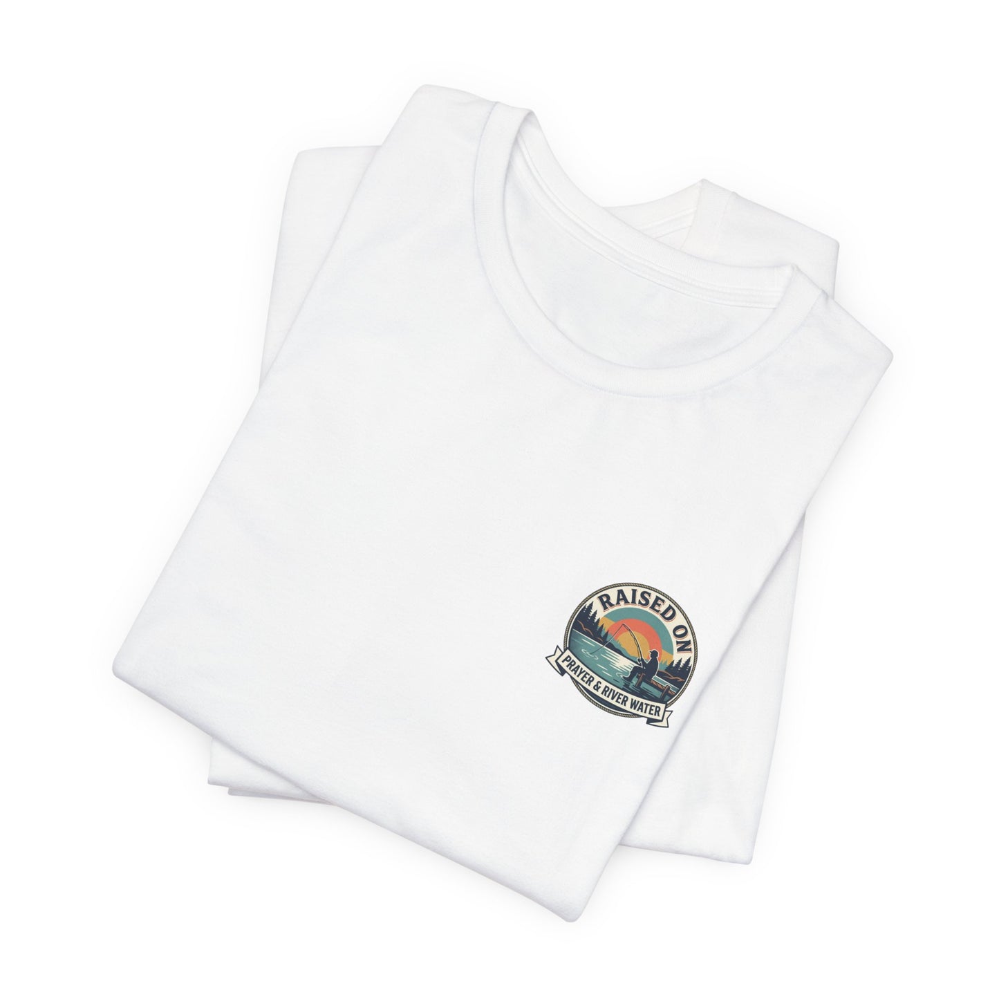 Raised on Prayer & River Water T-Shirt | Fishing Sunset Outdoor Faith Design